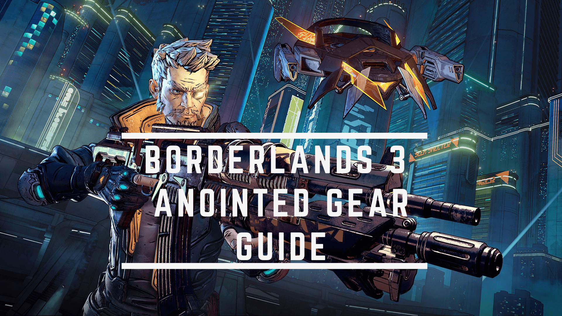 Borderlands 3 Anointed Gear