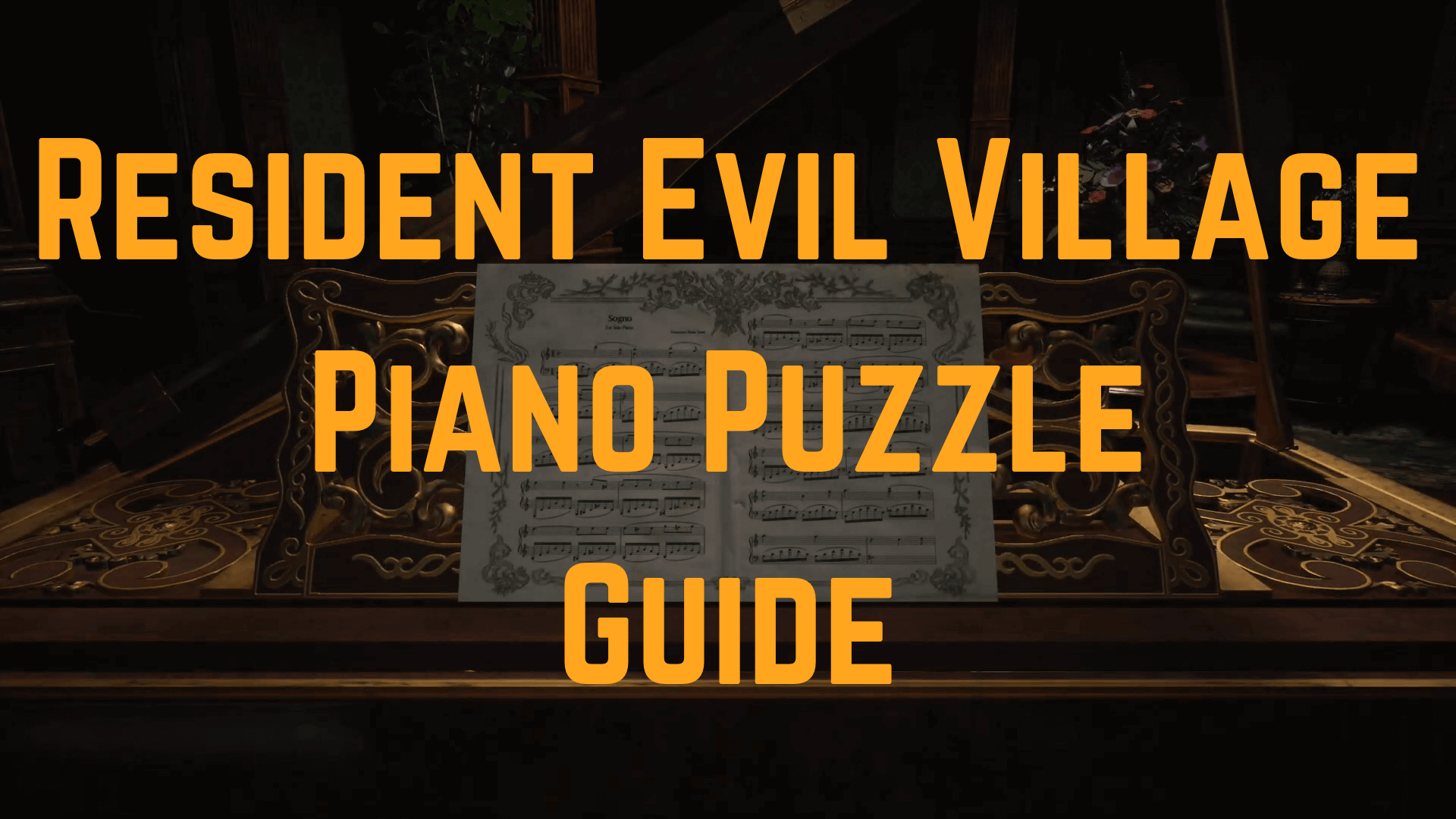 Resident Evil Village Piano Puzzle