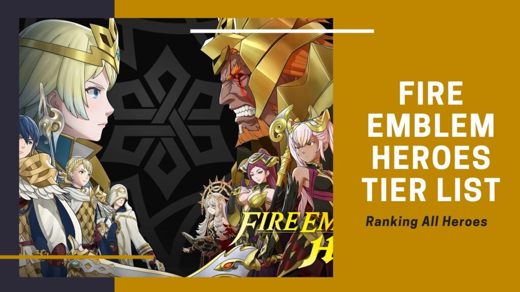 fire emblem gamepedia tier list