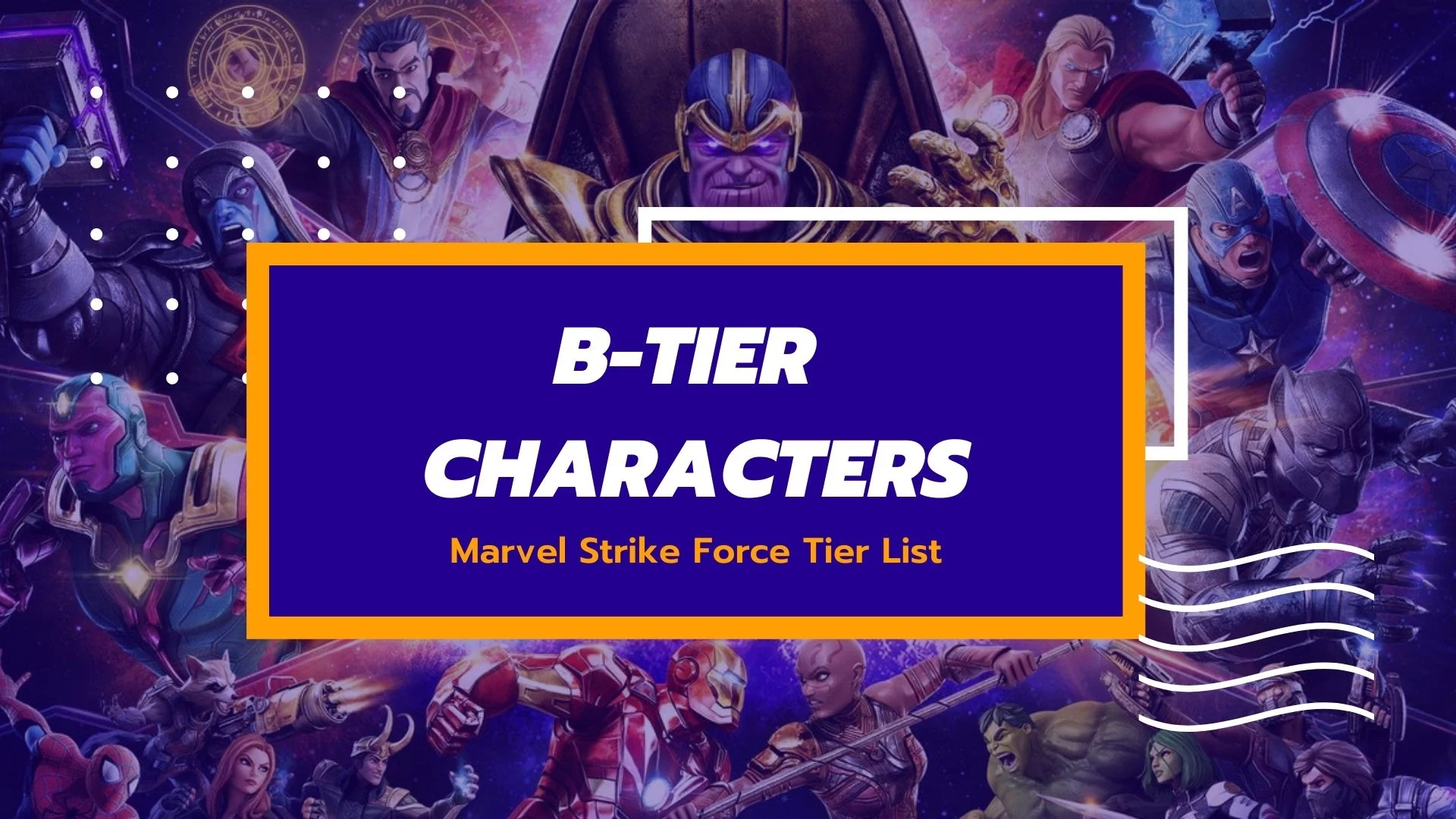 Marvel Strike Force-Updated tier rankings for May 
