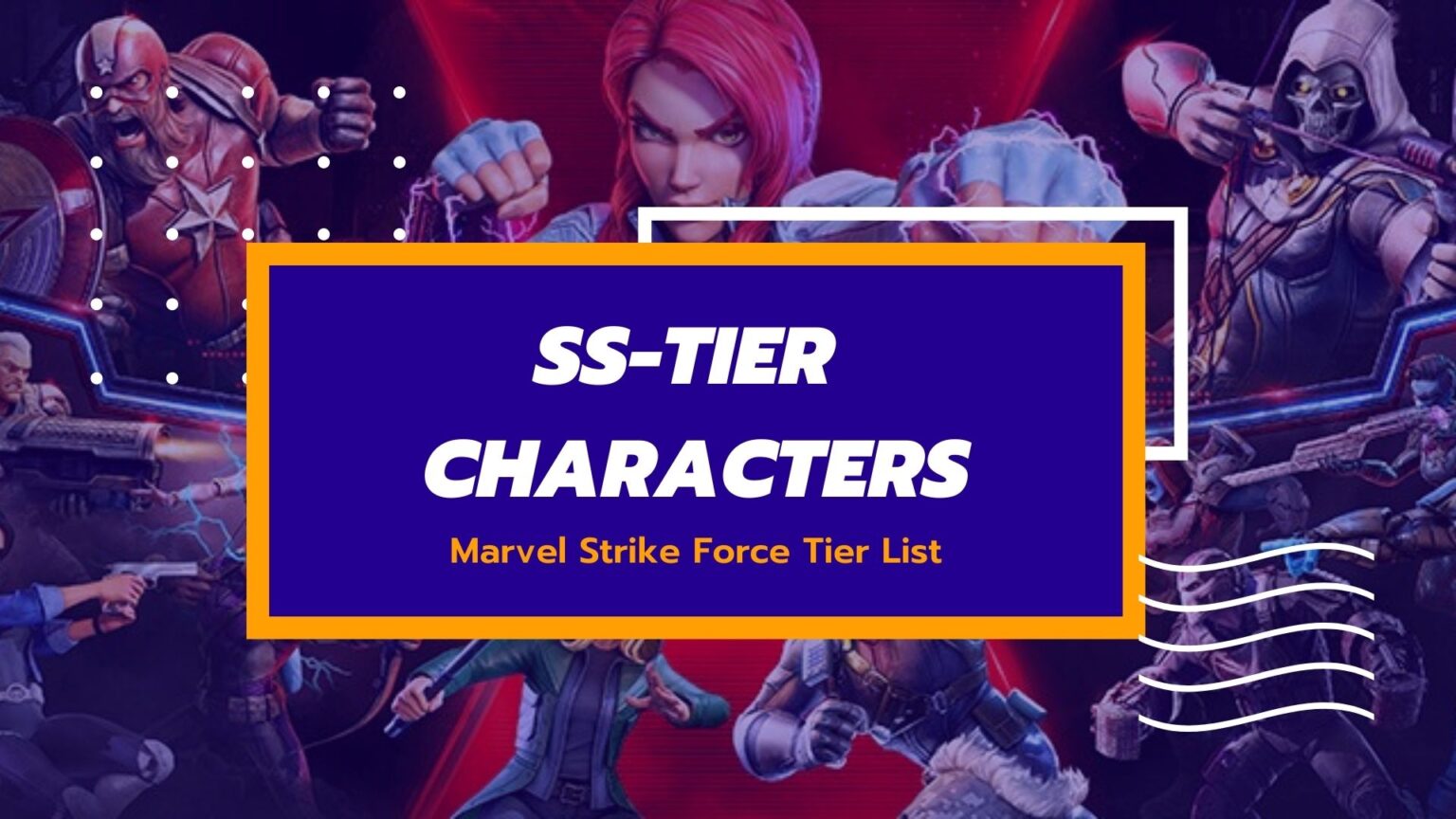 Marvel Strike Force Tier List Best Characters [March. 2023]