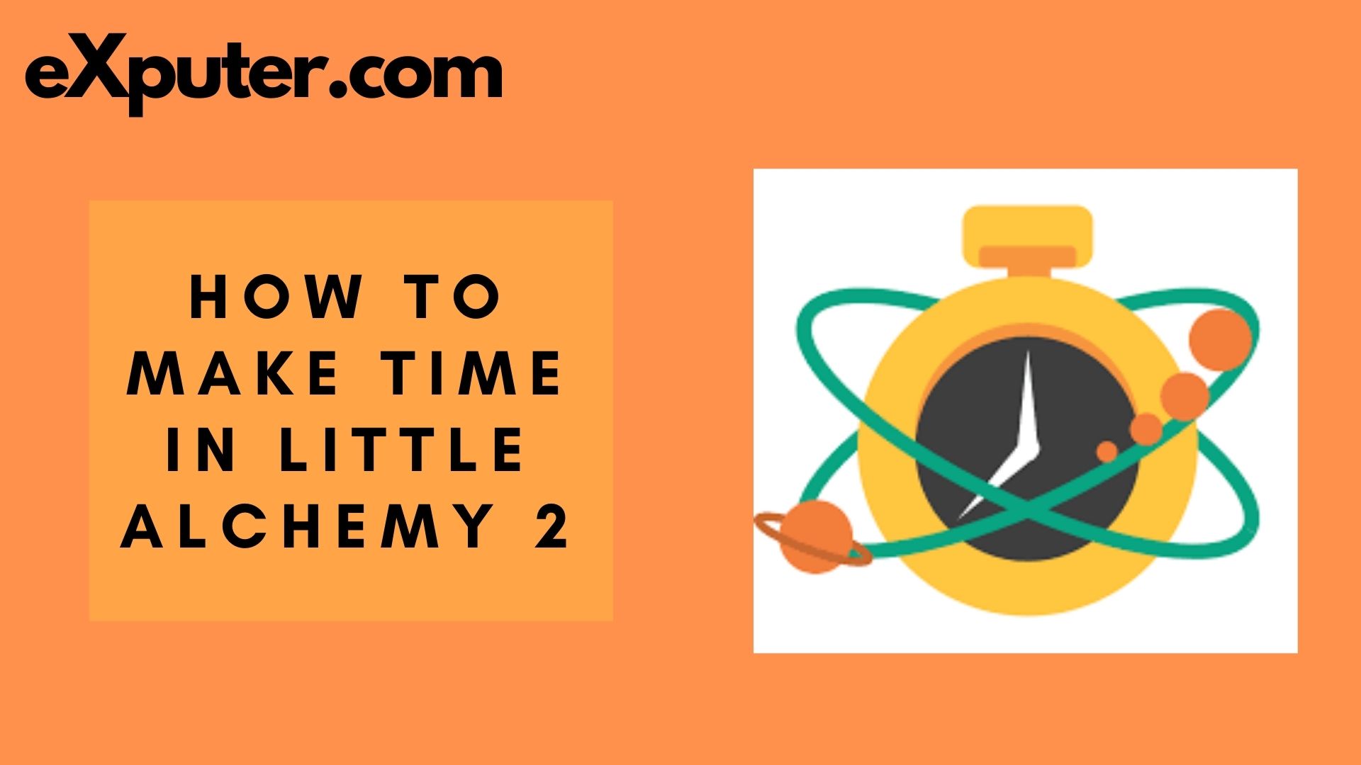 little alchemy 2 How to make time