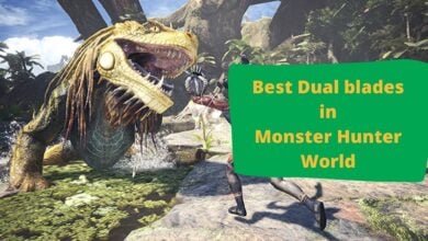 Best dual blades in Monster hunter world