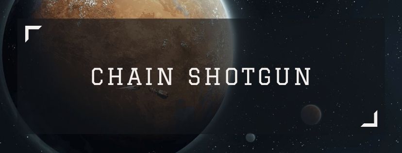 Chain Shotgun: 3-shot burst gun