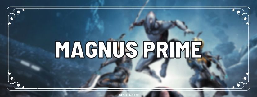 Higher Crit change gun Magnus Prime