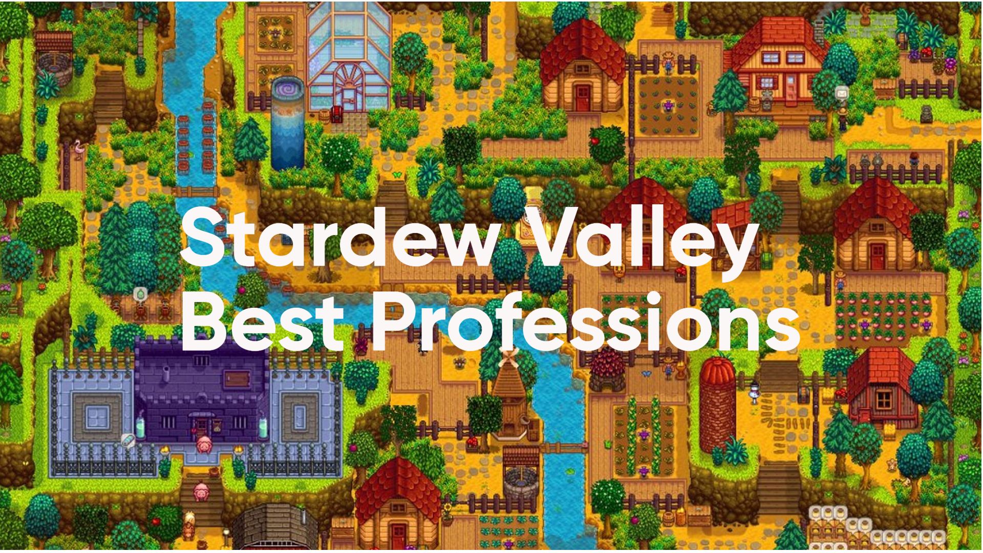 Best professions stardew valley