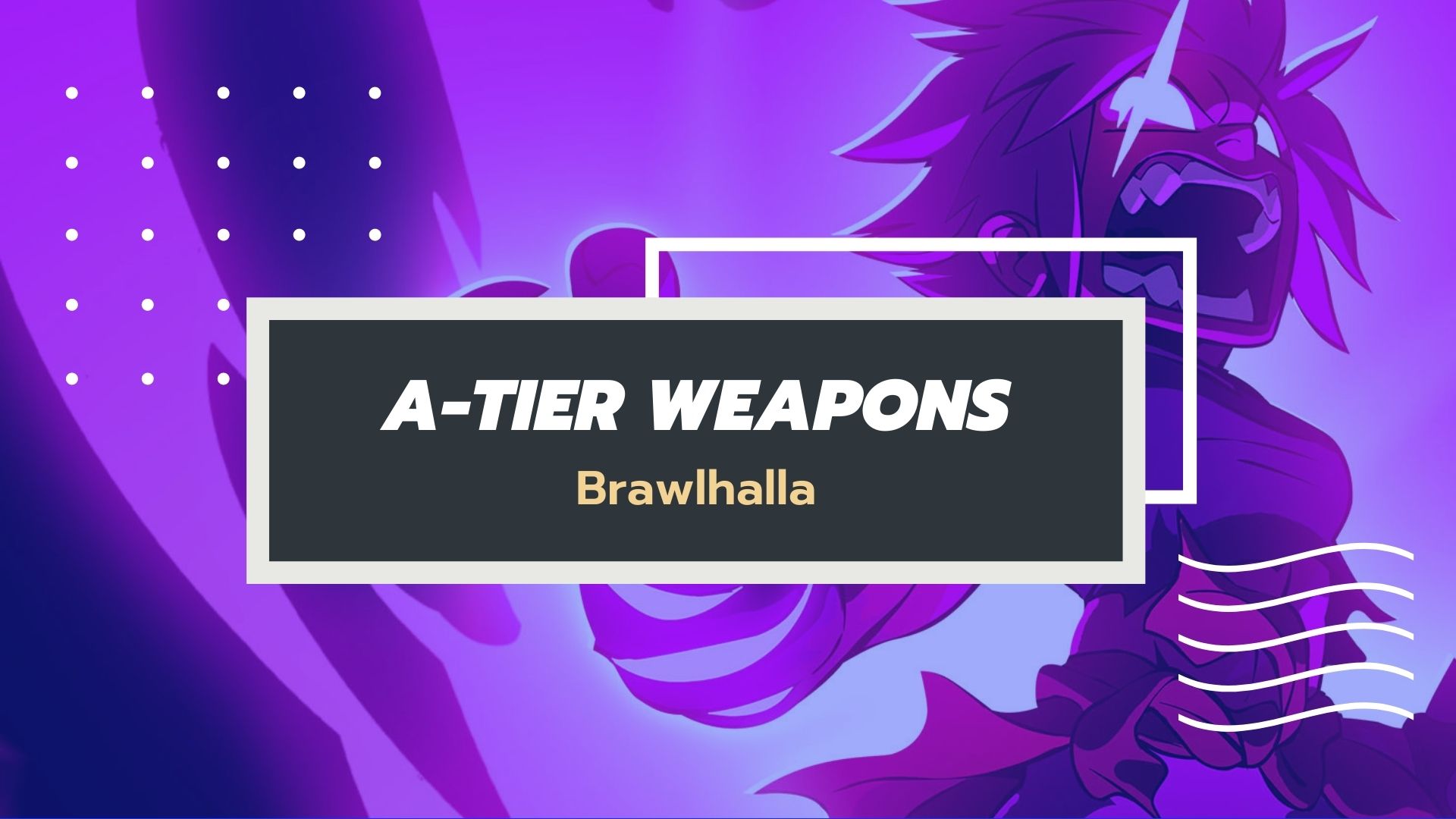 Ranking best weapons Brawlhalla