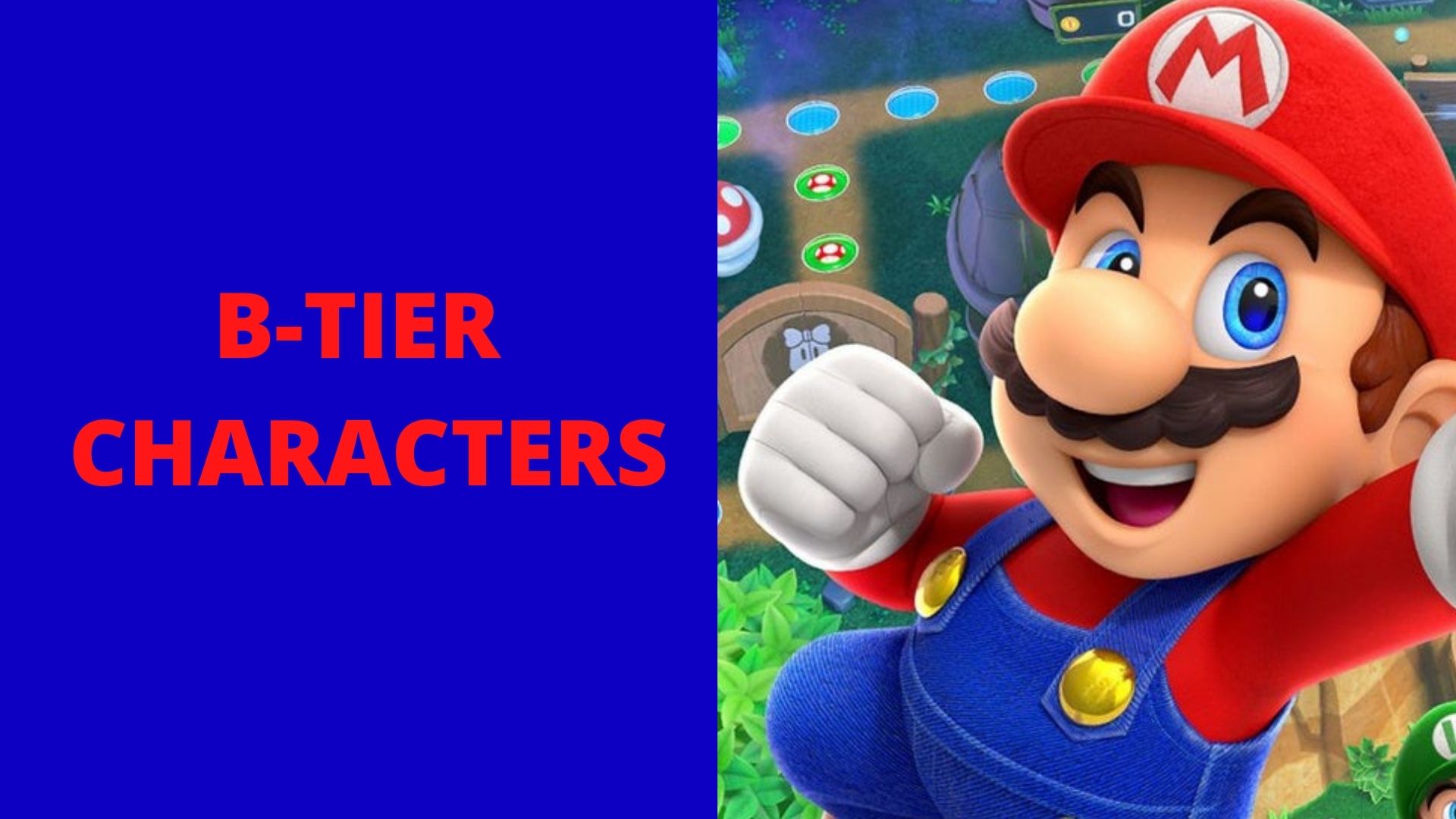 B-TIER Characters super mario party
