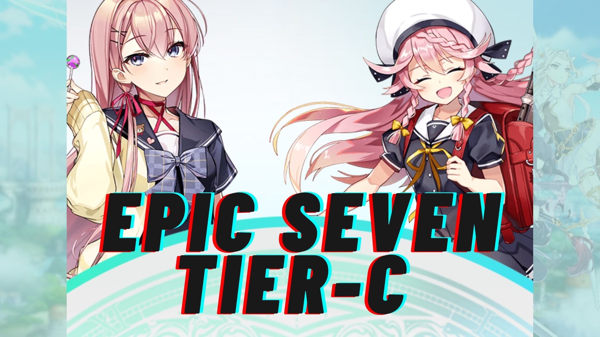 Epic Seven Tier List