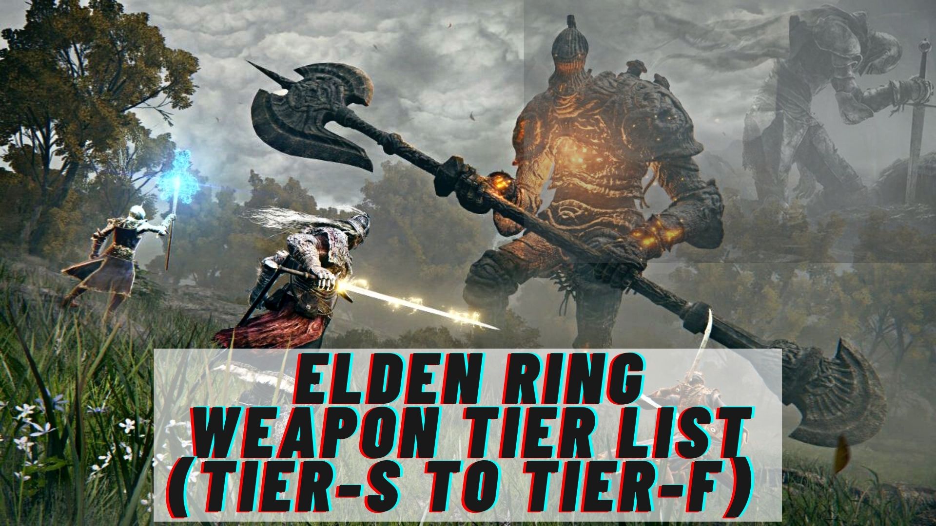 Elden Ring Weapons Tier List All Weapons Ranked