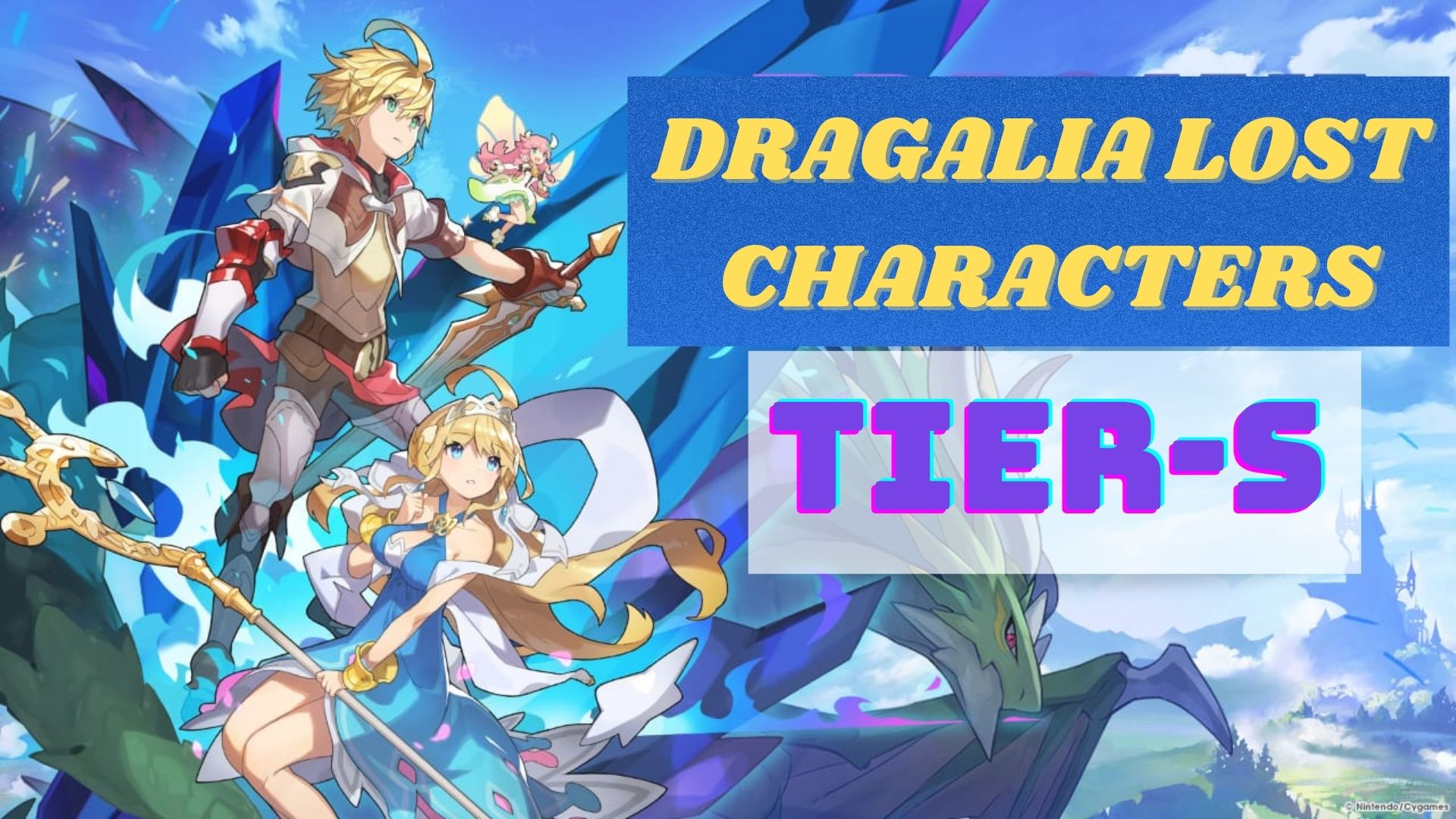 Tier-S Dragalia Lost Characters 