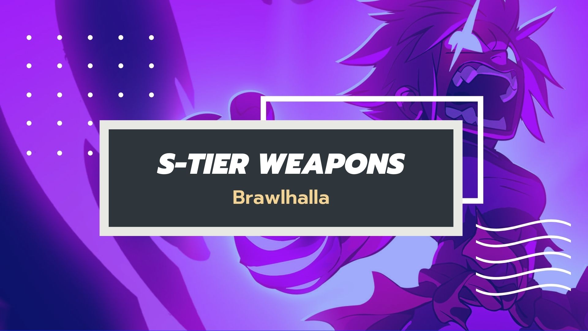 Brawlhalla Weapon Tier List