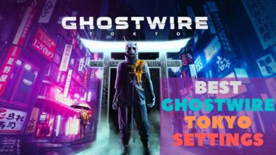 Best Settings for Ghostwire Tokyo
