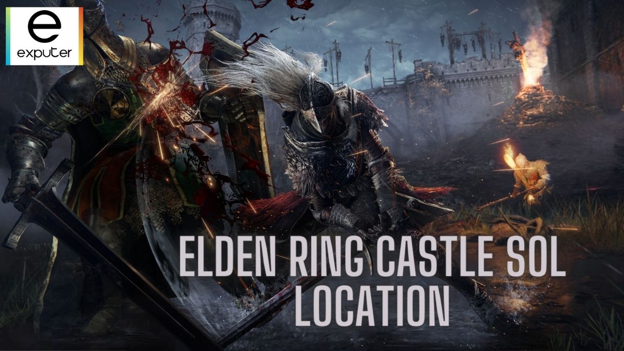 Castle Sol Location, Items & Boss Elden Ring