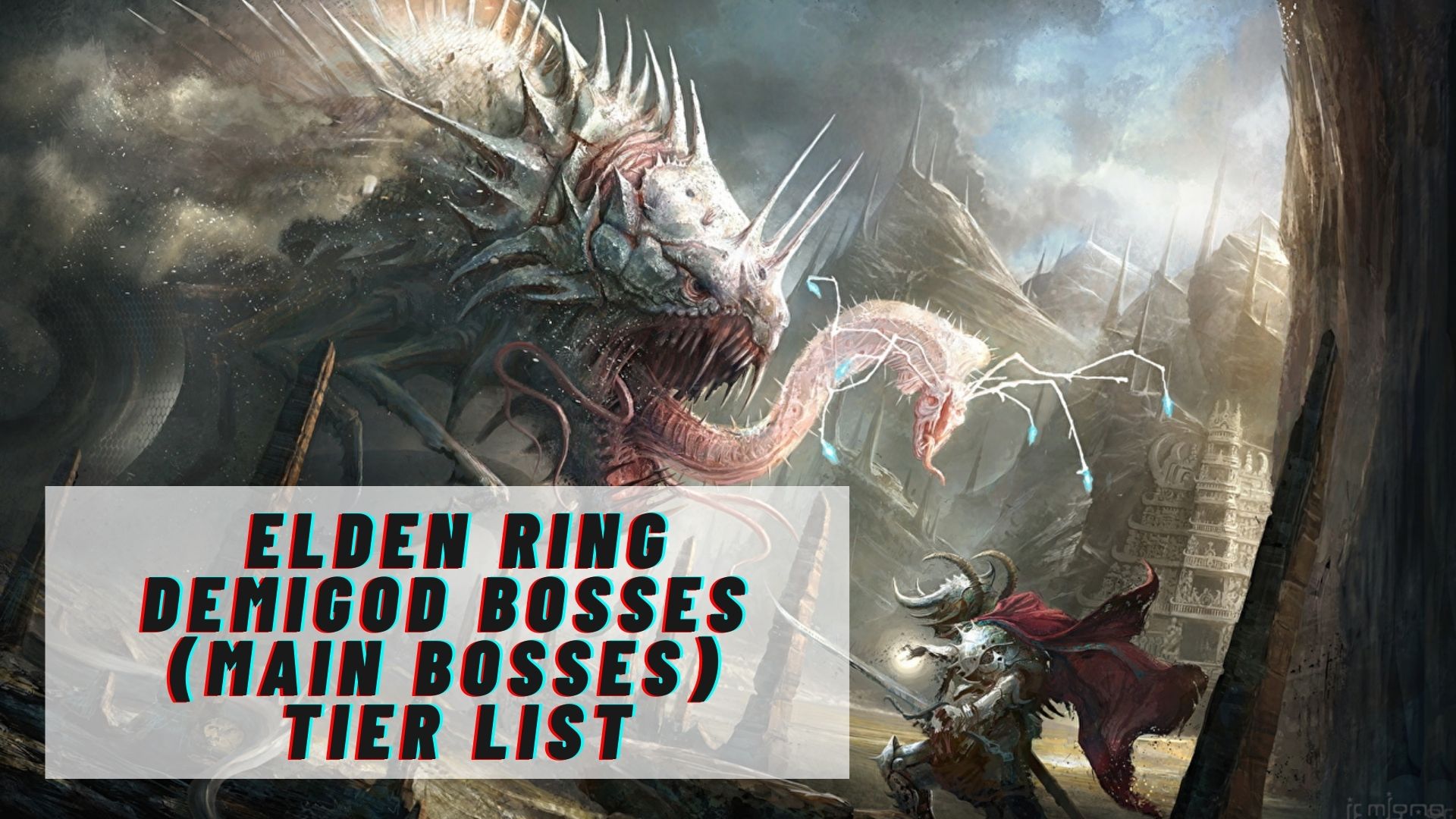 Elden Ring Main Bosses Tier List.