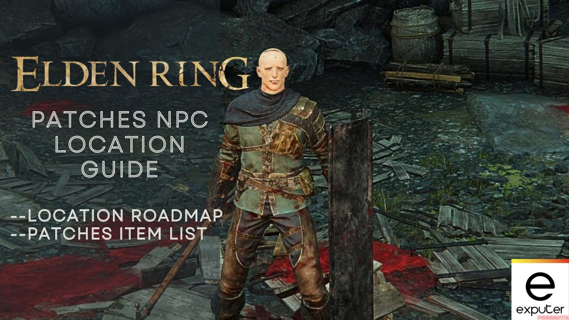 patches location in Elden Ring