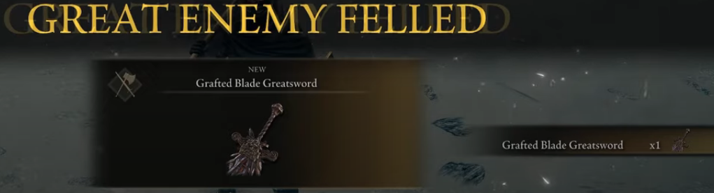 Grafted Blade Greatsword Obtained
