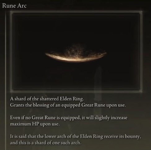 Rune Arc activates the Great Runes.