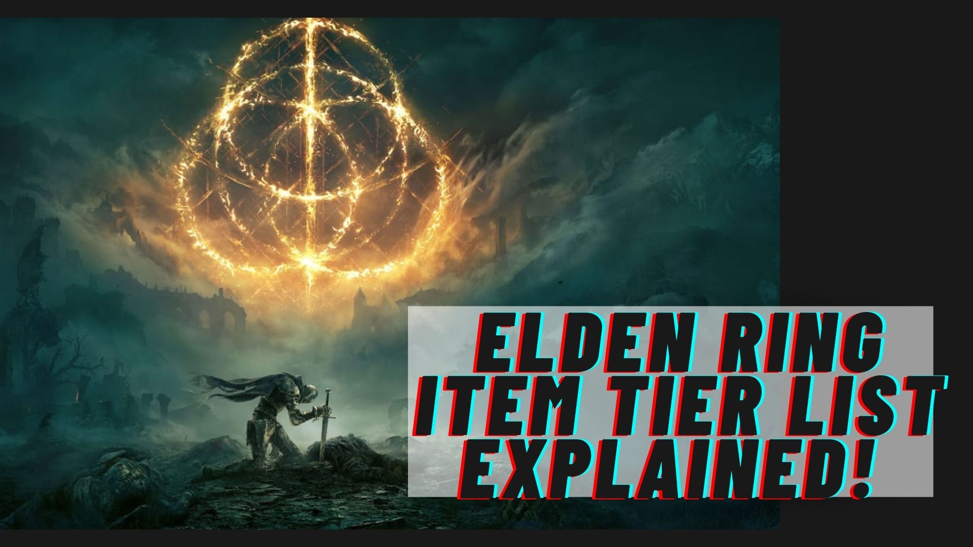 Tier List of Elden Ring Items