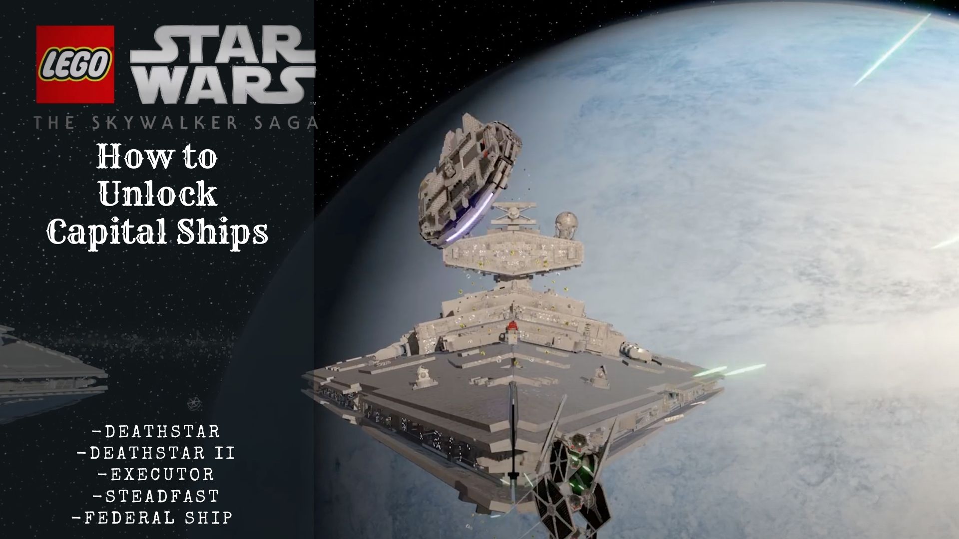 LEGO Star Wars skywalker saga capital ships