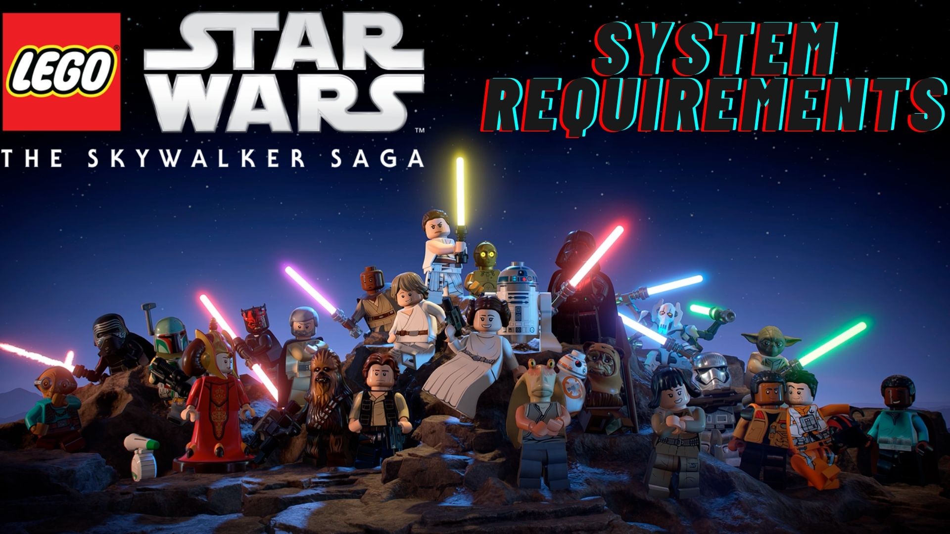 Lego Star Wars Skywalker Saga system requirements 