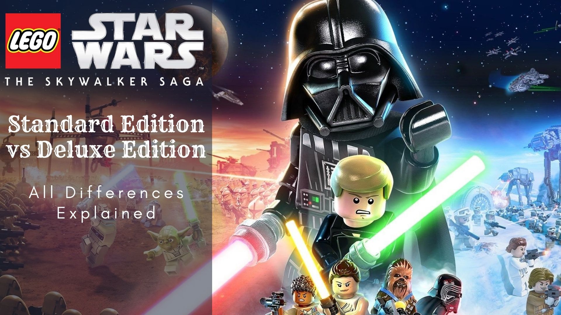Lego Star Wars The Skywalker editions