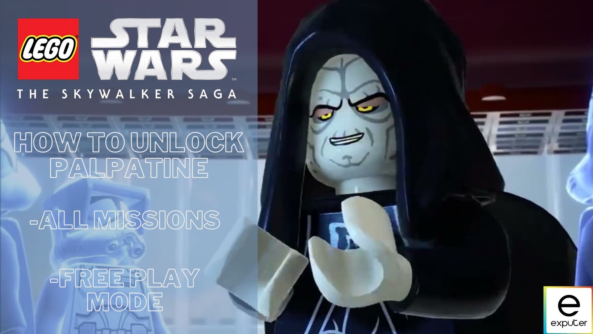 LEGO Star Wars The Skywalker Saga Unlock Palpatine