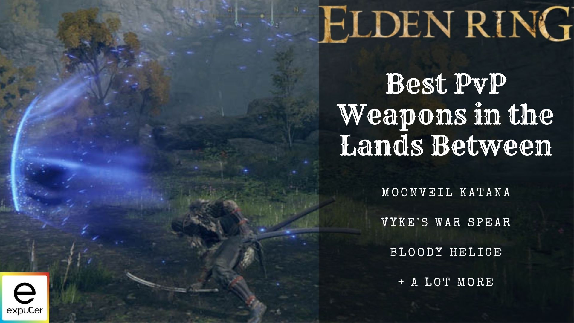 best PvP weapons Elden Ring