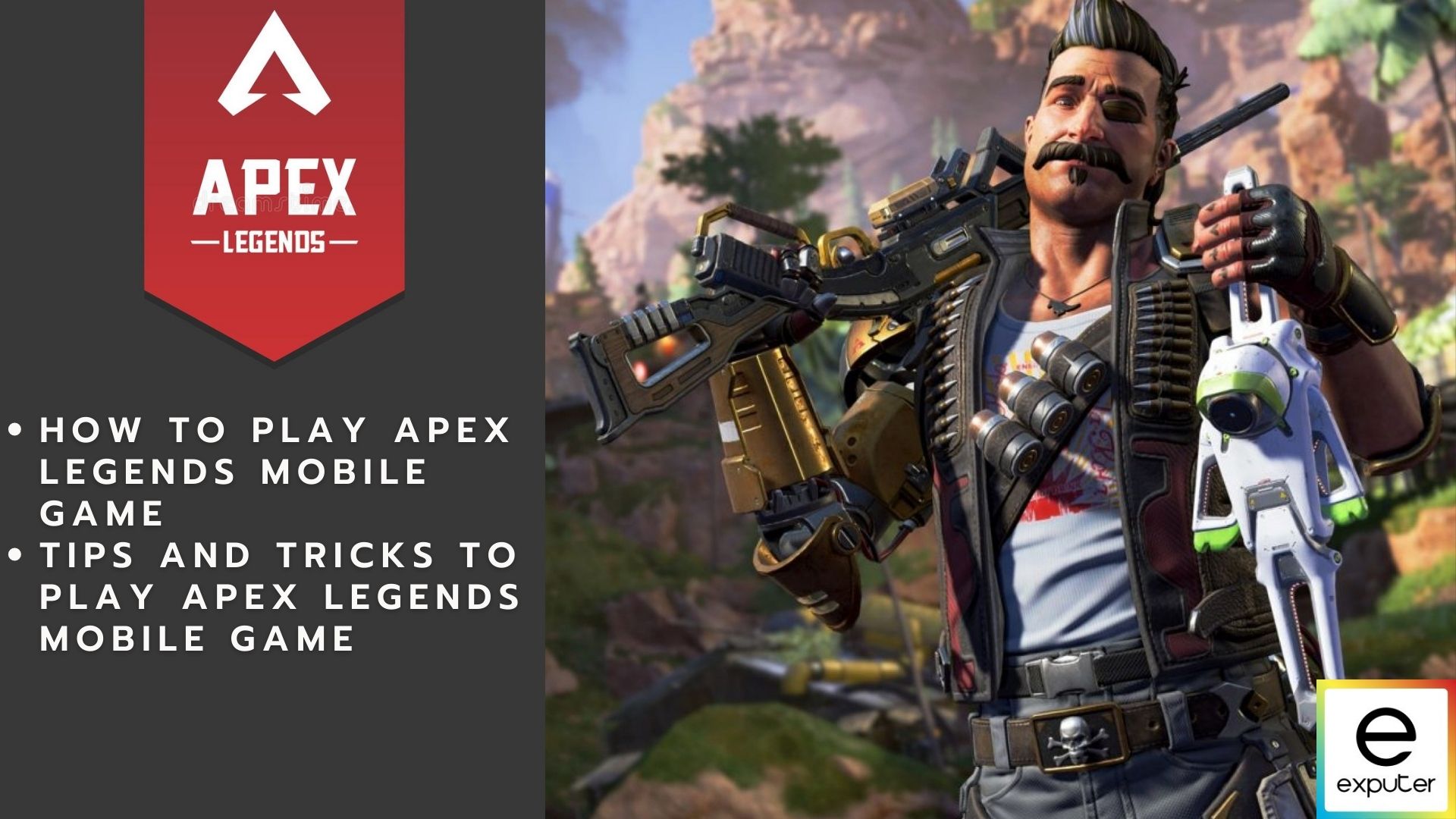 Apex Legends Mobile Game Guide