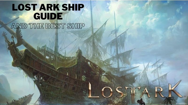 Best Ship Lost Ark