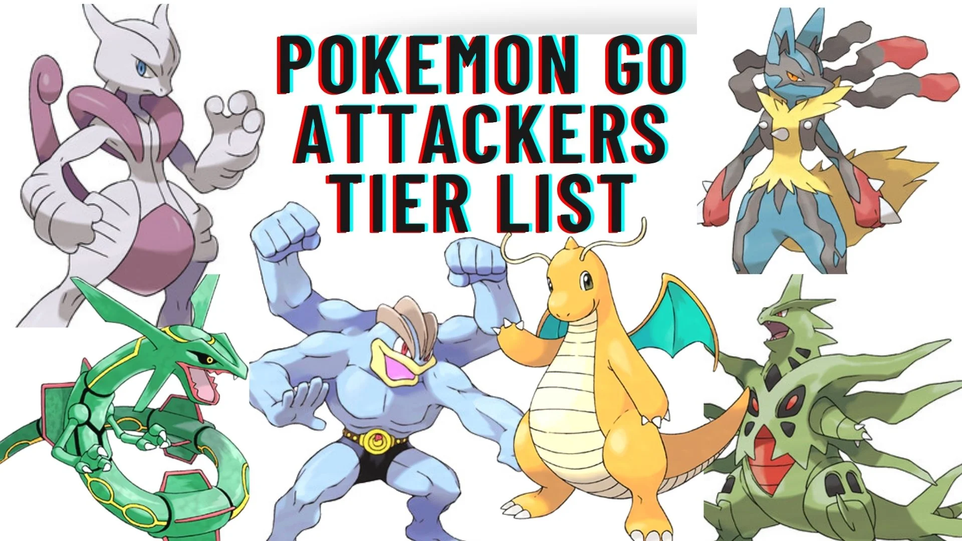 Best Attackers Tier List (Pokémon GO)
