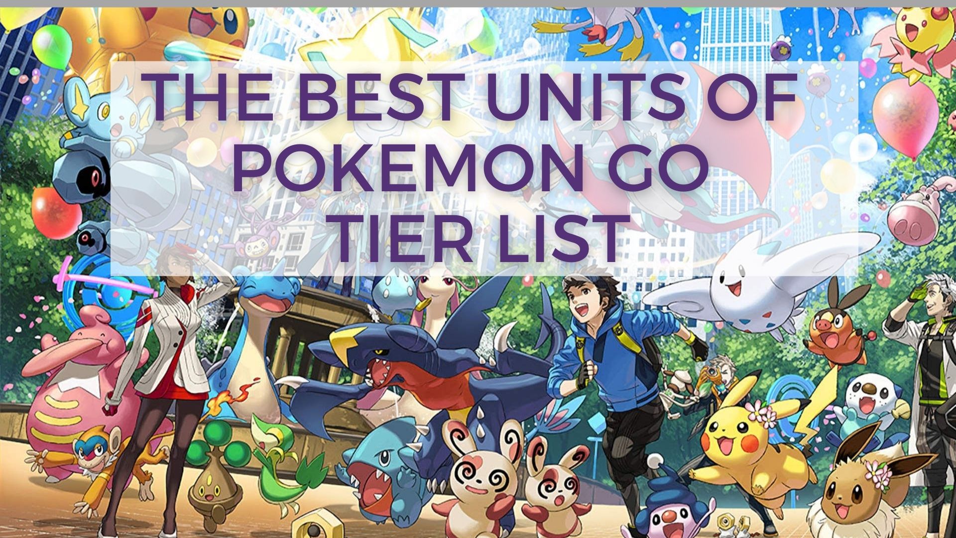 Best Pokemon Go units