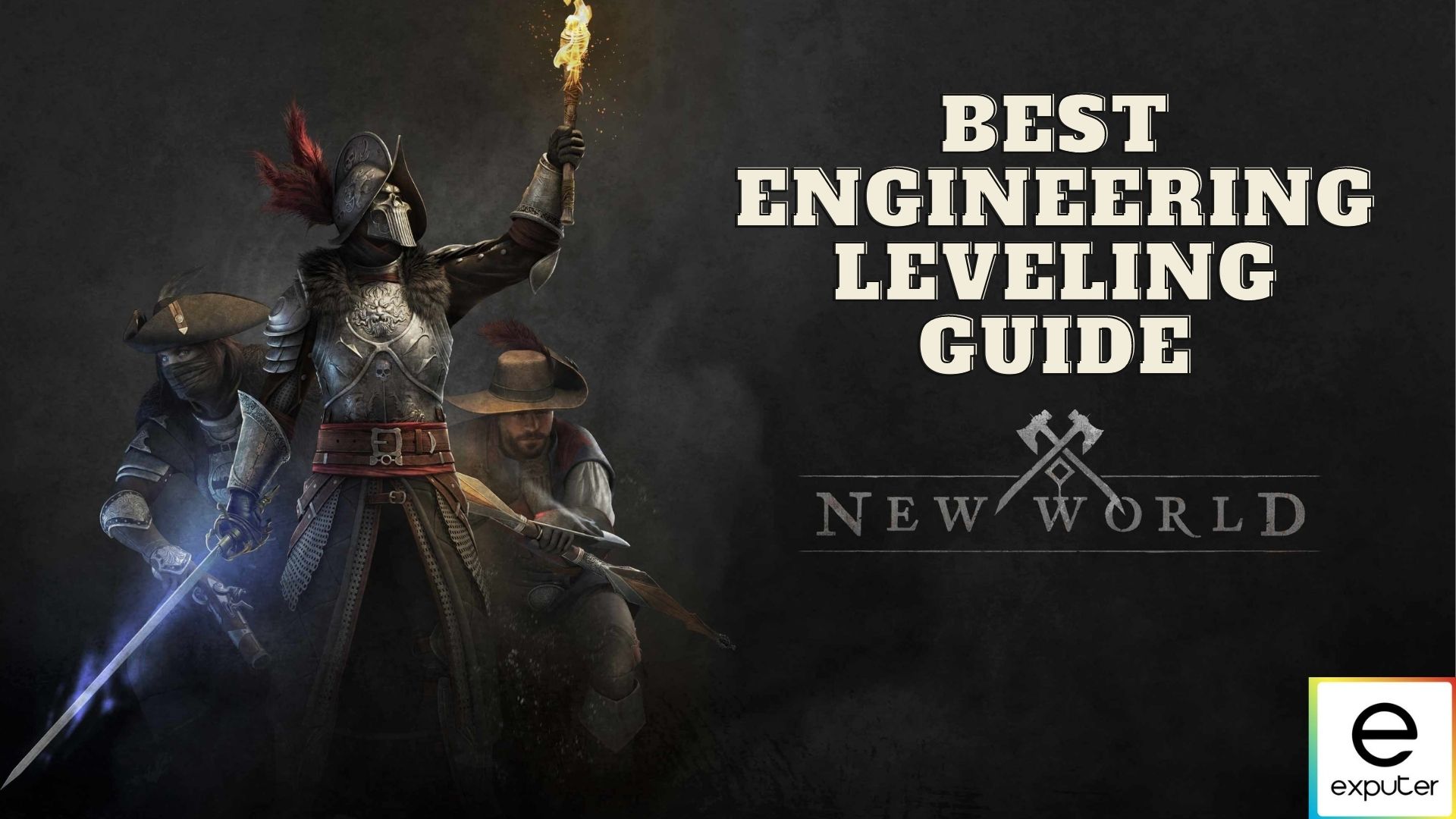 engineering leveling guide for new world