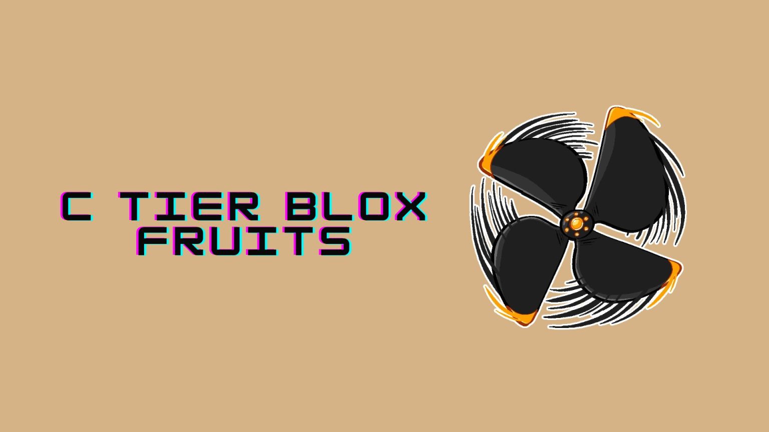 Blox fruits fruit tier list