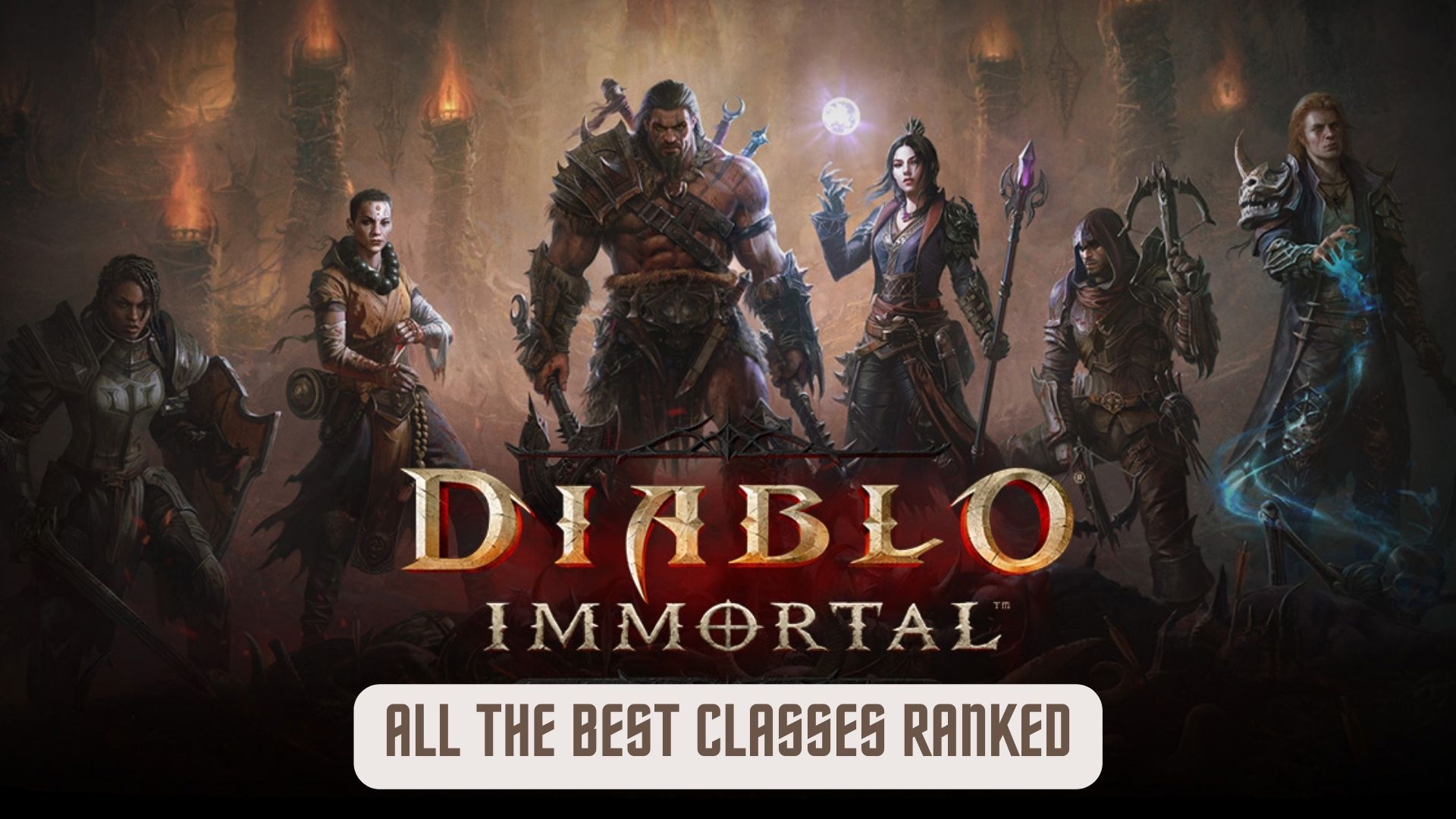 Diablo Immortal best class