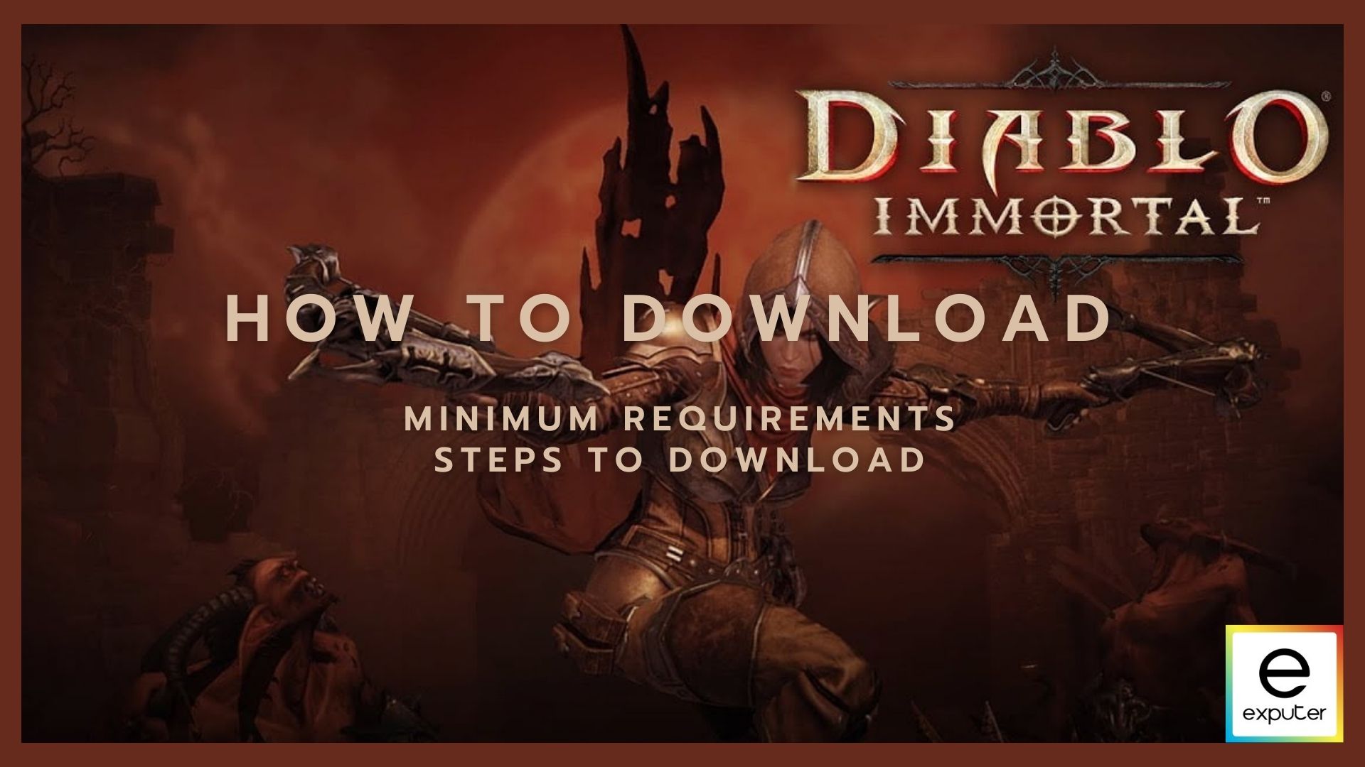 Downloading Diablo Immortal