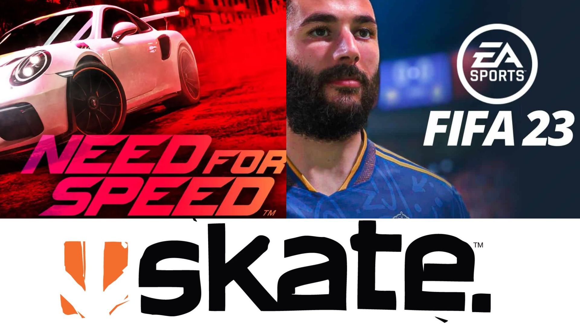 FIFA, Need For Speed, Skate