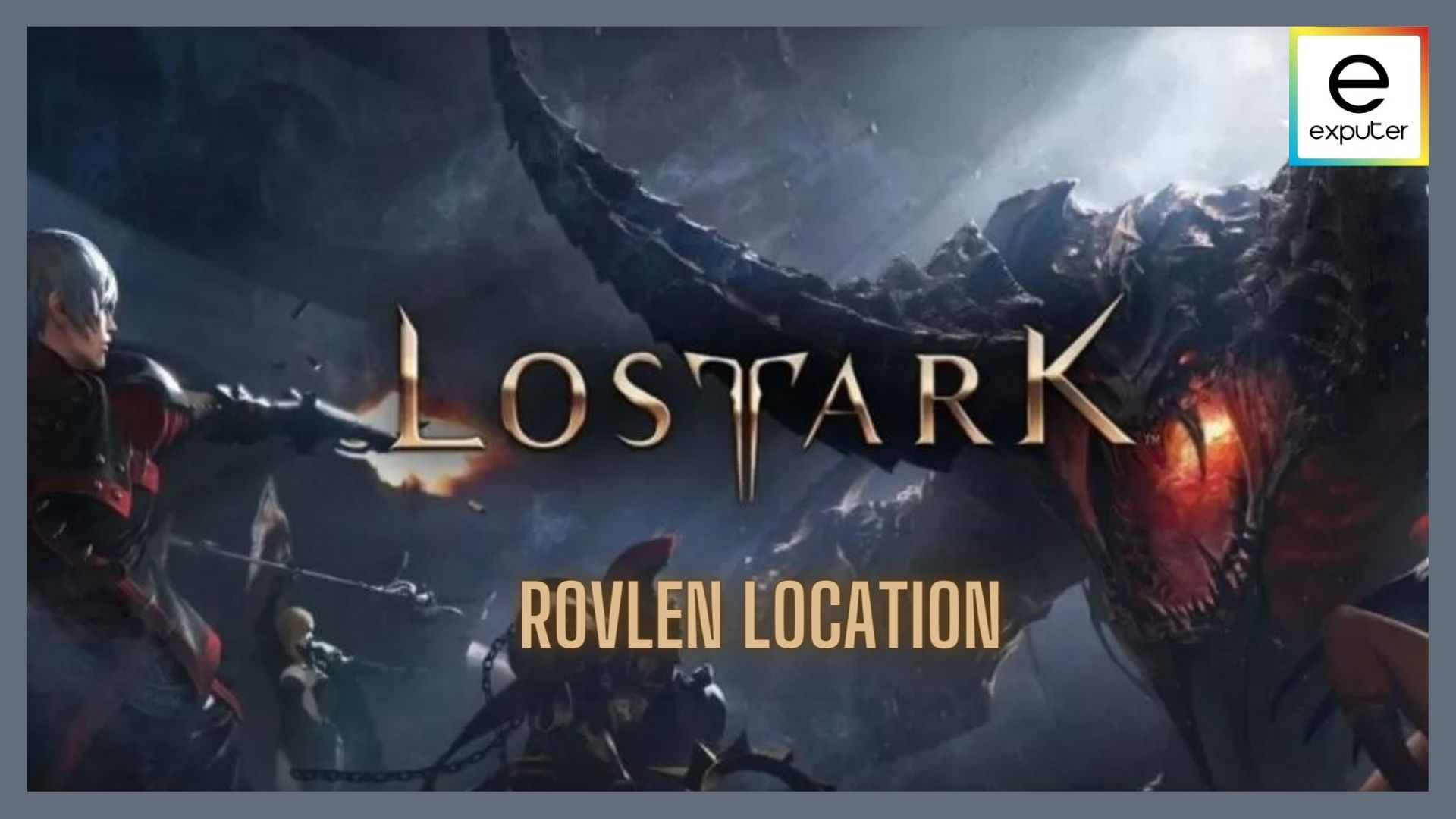 location and how to kill rovlen world boss lost ark