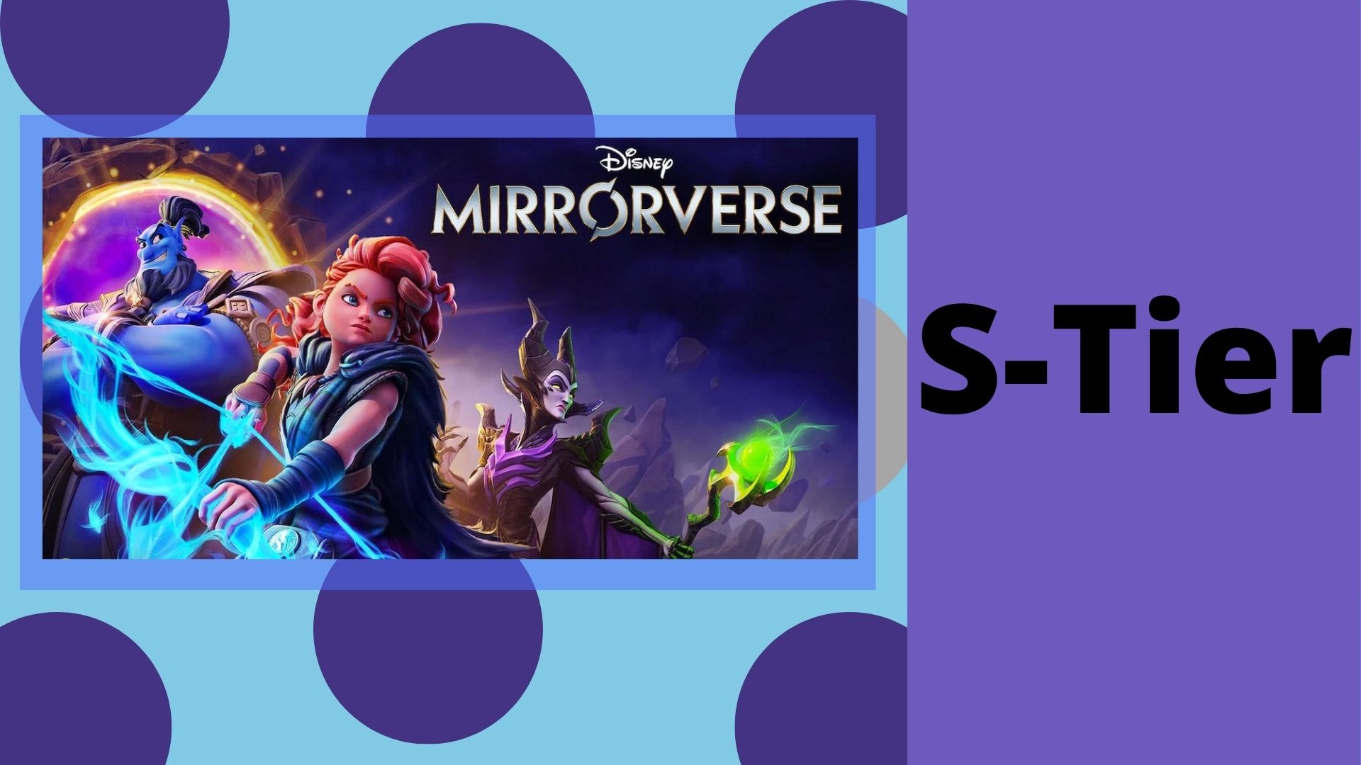 Disney Mirrorverse tier List S-tier