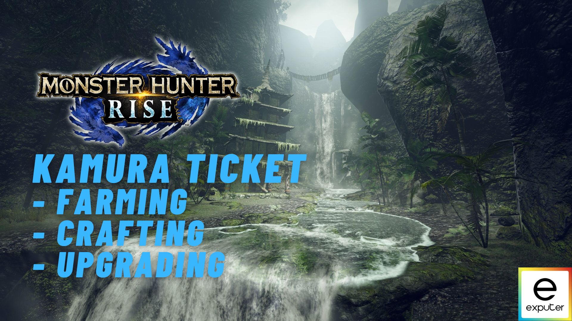Monster Hunter Rise: Kamura Ticket