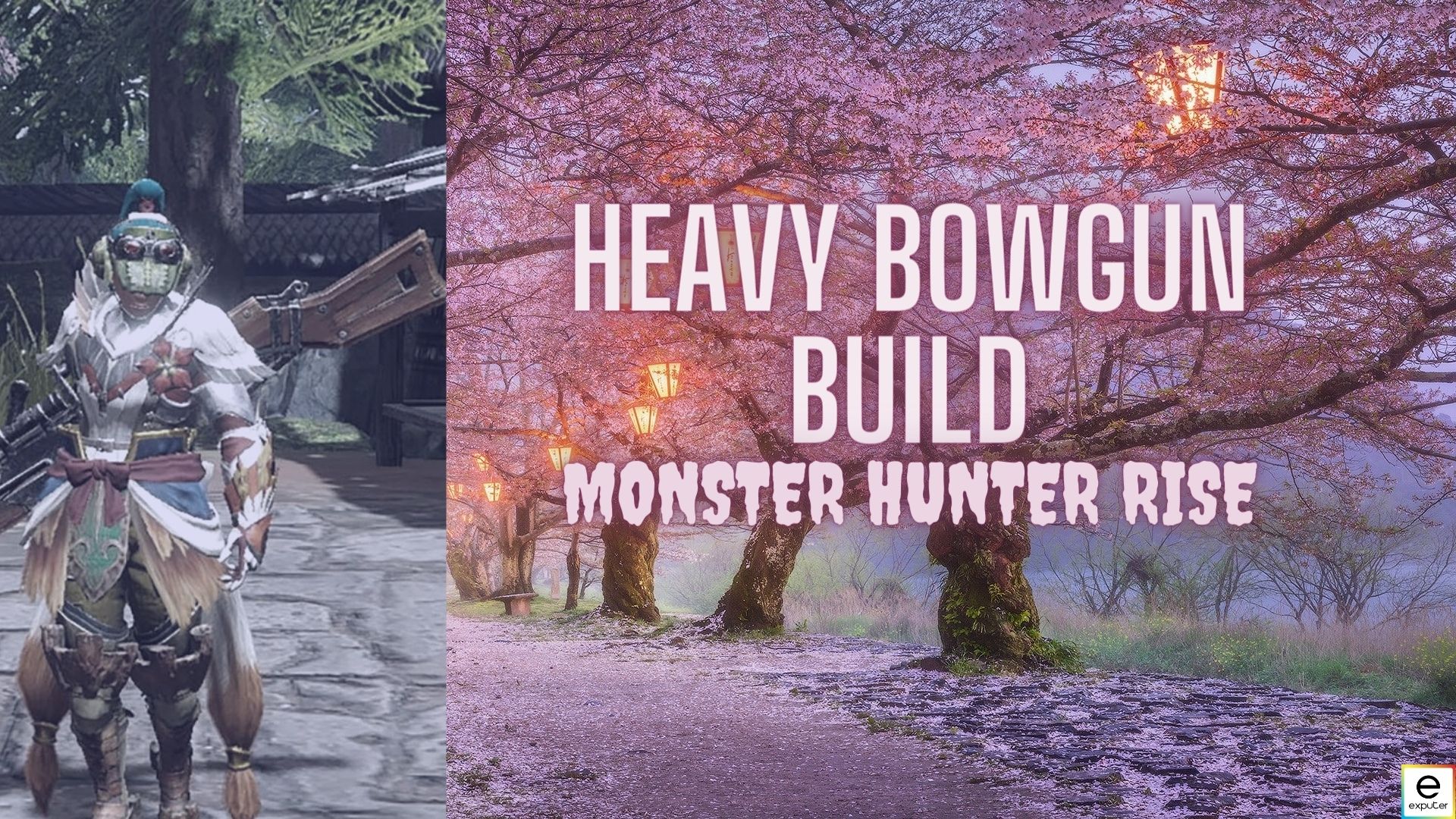 Heavy Bowgun Build Monster Hunter Rise