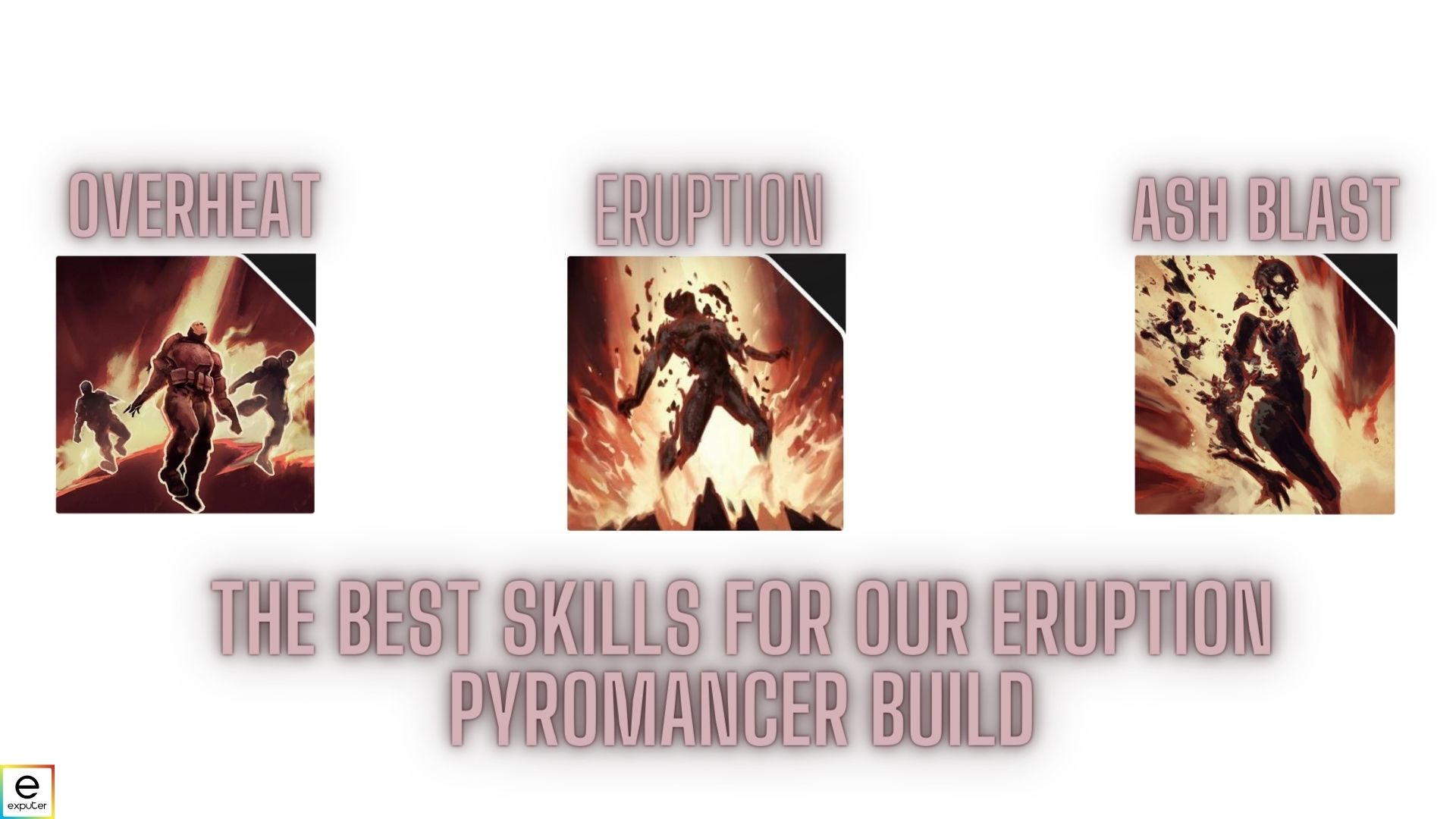 Best Three Skills Pryomancer