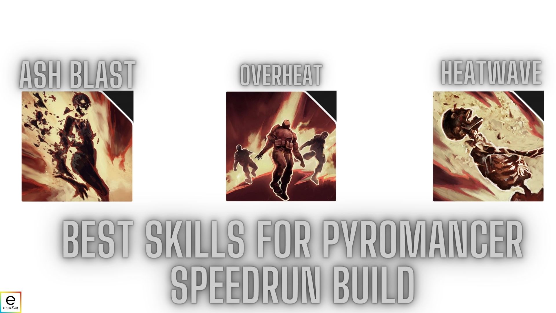 Best Skills for Pyromancer Speedrunning build outriders worldslayer