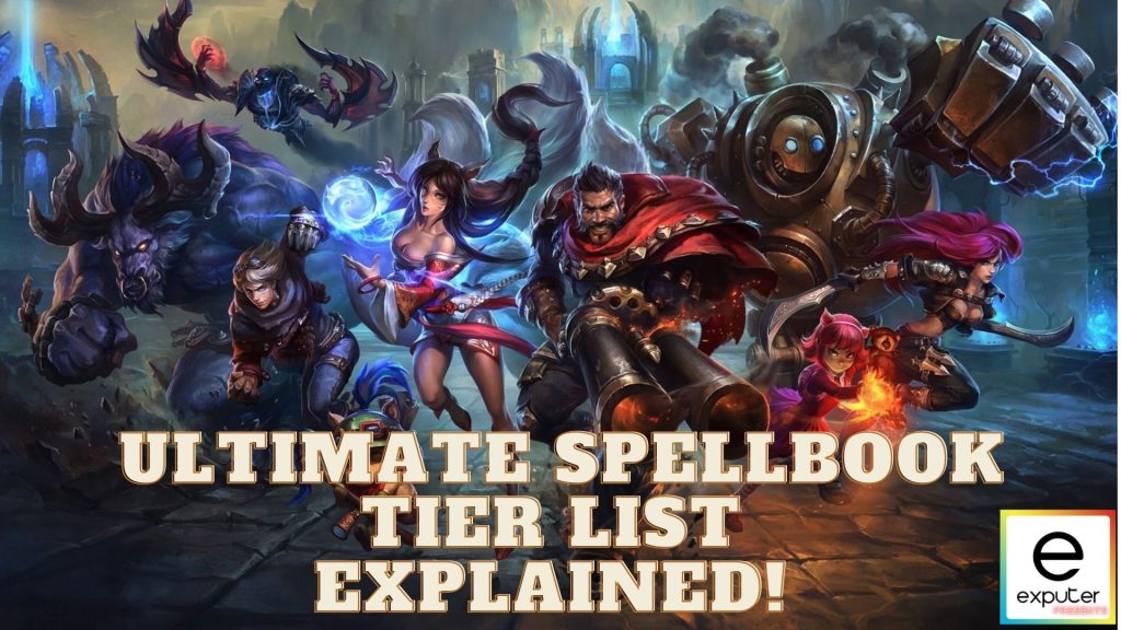 LoL Ultimate SpellBook Tier List [January 2024]