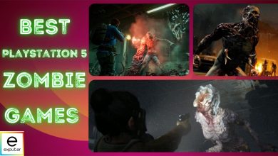 Zombie Games Best PS5 titles
