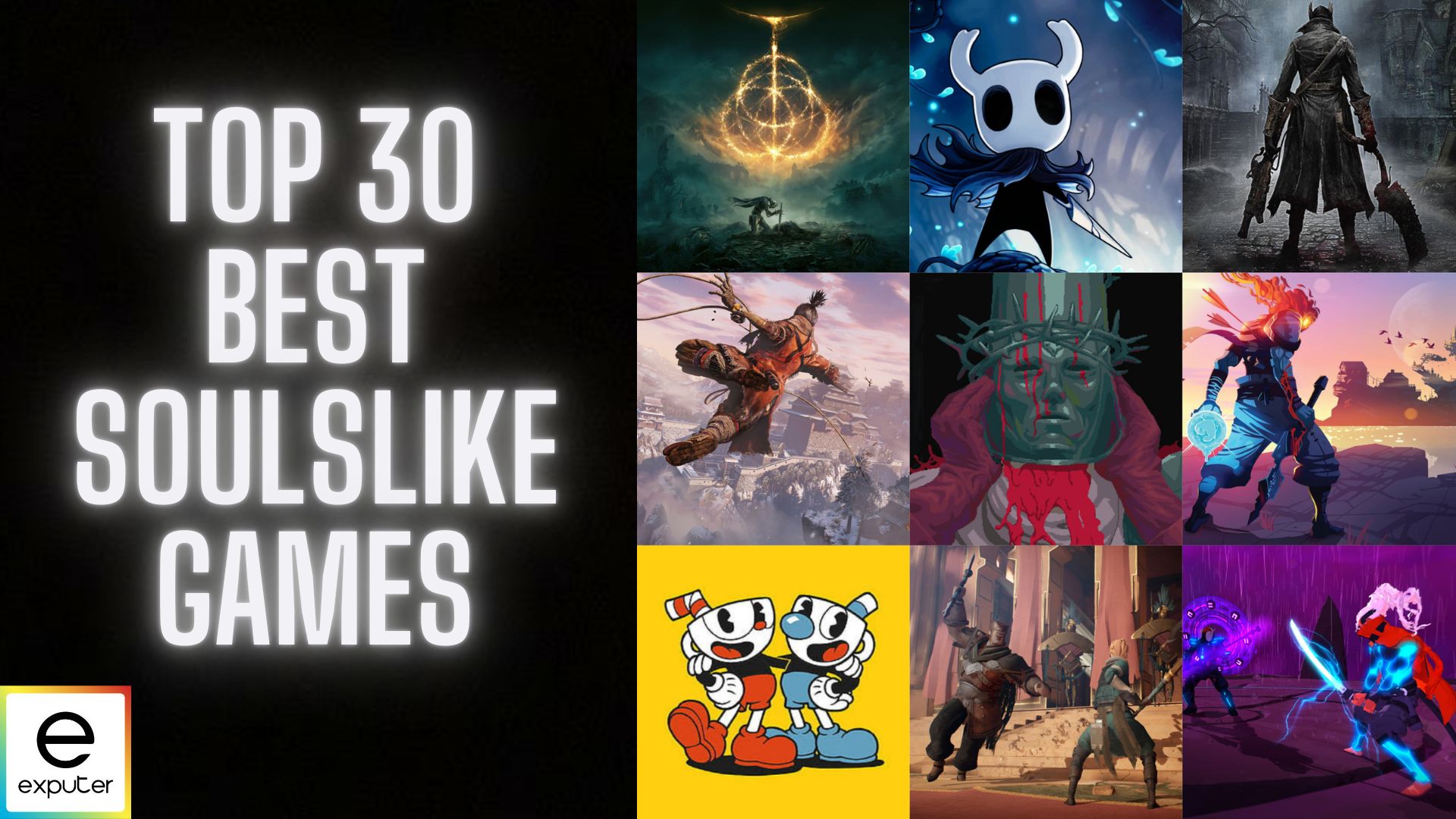 The Best Games in the Soulslike Genre