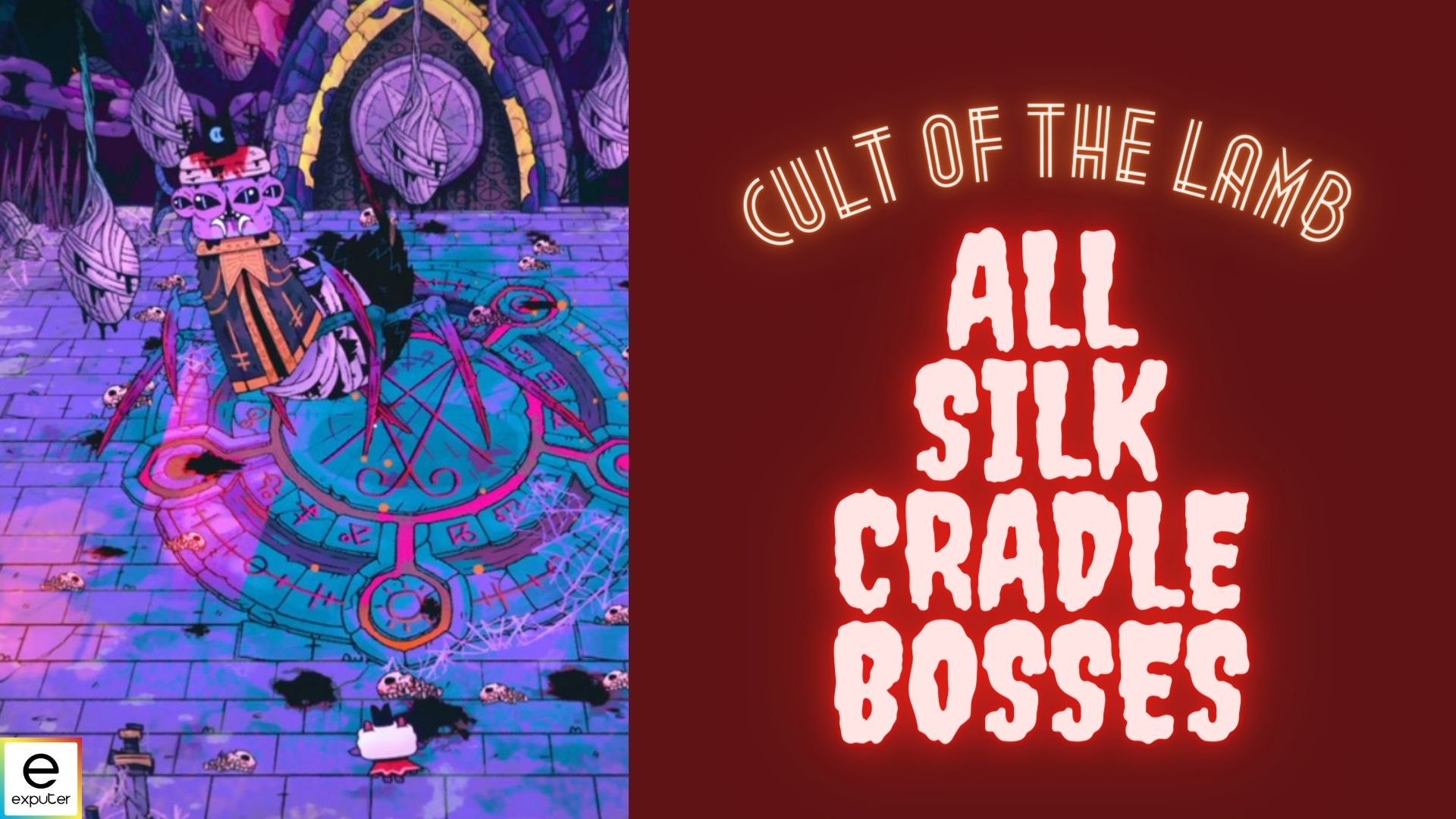 Silk Cradle all bosses cult of the lamb guide