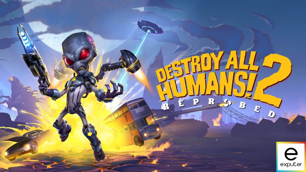 Review of Destroy all Humans 2: Reprobed