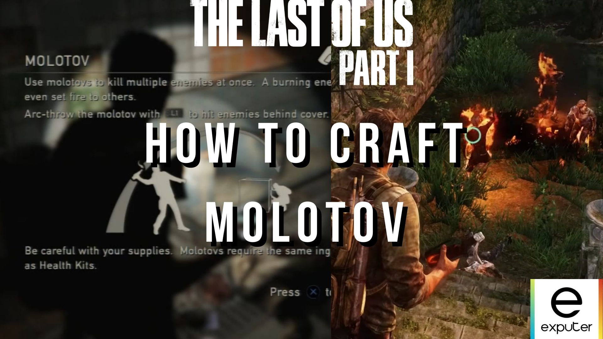 Molotov in The Last Of Us Part I