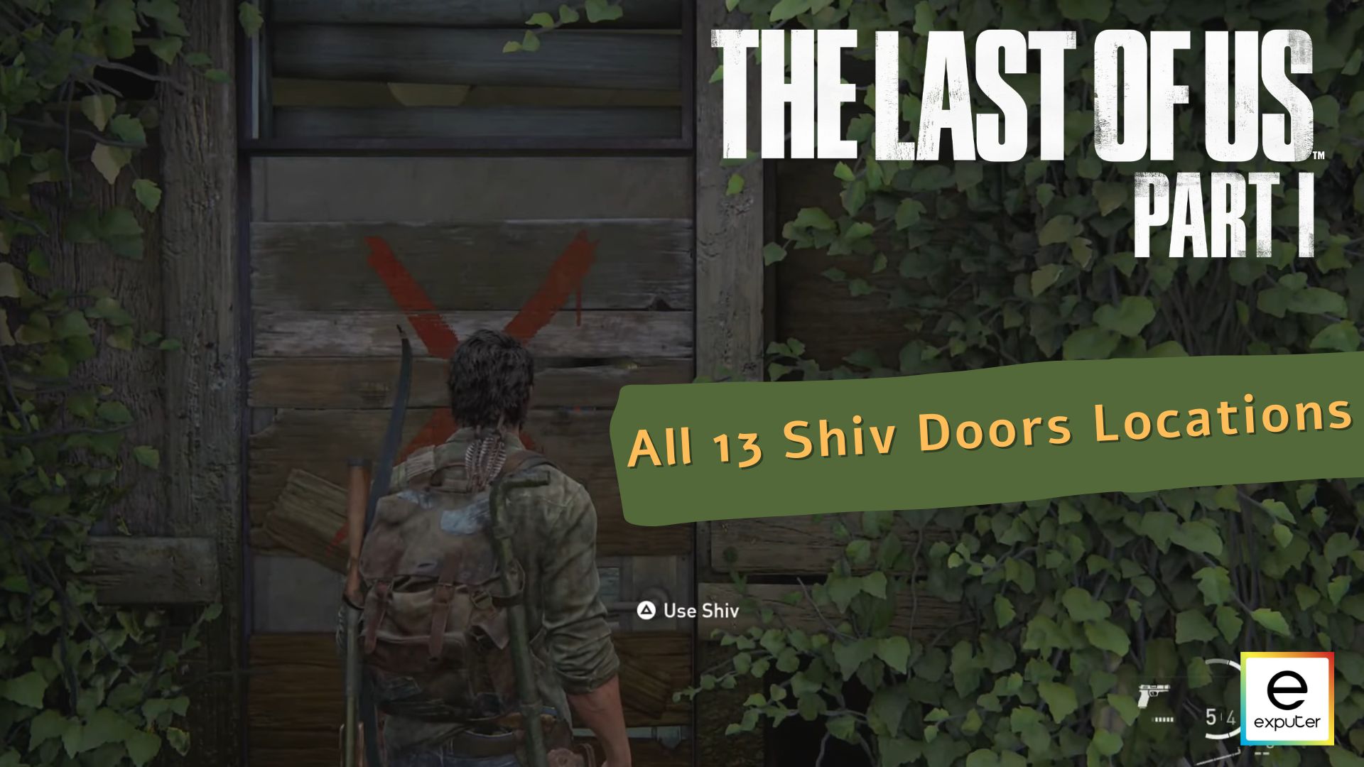 Last of Us Part 1 Location of All Shiv Doors.